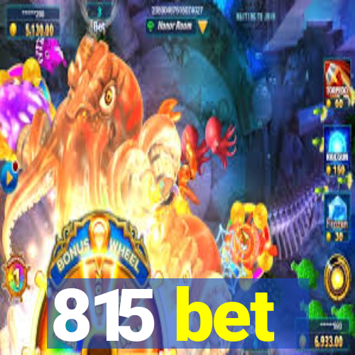 815 bet